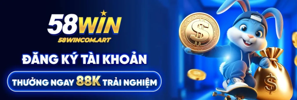 58win18 đăng ký tài khoản